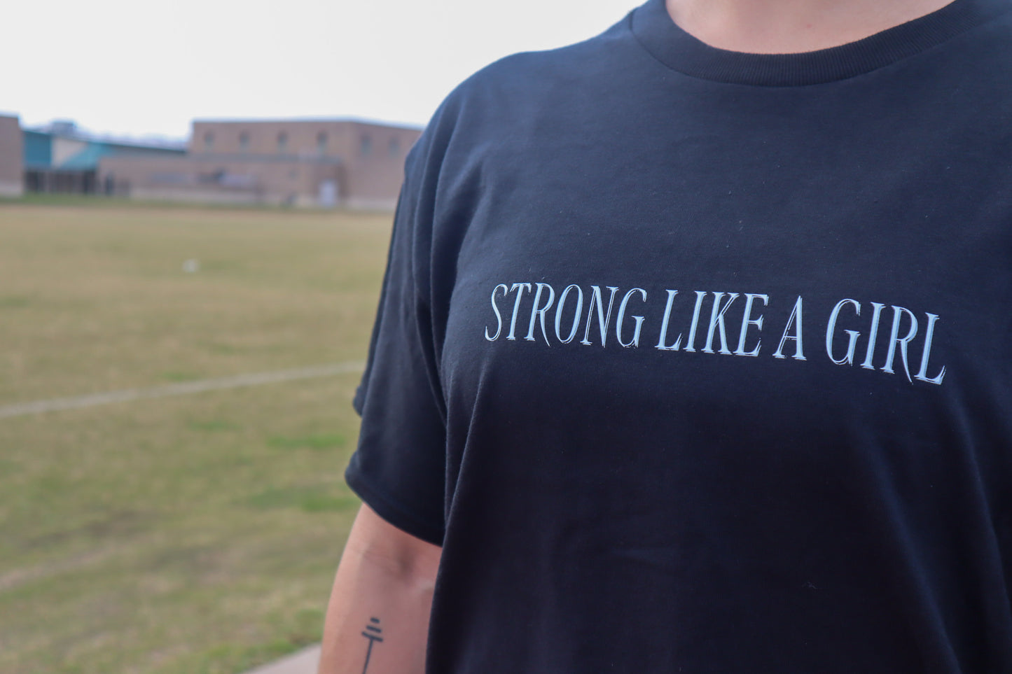 STRONG LIKE A GIRL T-SHIRT